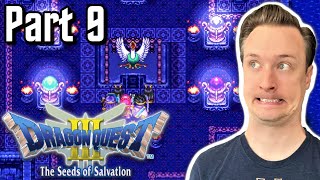 The End is Nigh??? NAY!!! | Dragon Quest III (Part 9)