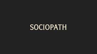 How To Pronounce Sociopath