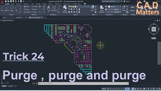 Trick 24 - Purge and purge  ---  ترك 24 - تنظيف الرسم من كل ما هو زائد