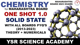 Solid State | One Shot | #Oneshot | YSR ACADEMY | MAHARASHTRA Boards | Raman sir