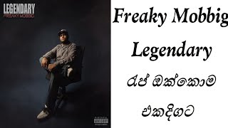 Freaky Mobbig Legendary Album Rap Nonstop | Legendary Album Rap Collection