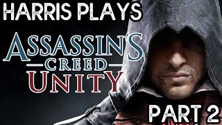 Assassin's Creed Unity - Part 2