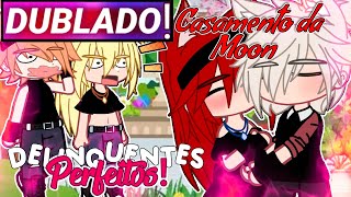 || Delinquentes perfeitos || Mini-filme Gacha Life [Dublado]