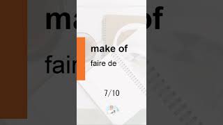 [French] Phrasal verbs 【make】 10 sélections #Shorts #english #anglais #phrasalverbs #learnenglish