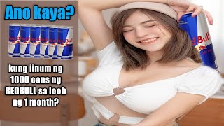 Ganito pala mangyayari kung umiinom ka ng Redbull araw-araw!!