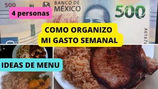 Gasto semanal de $500 para 4 personas de lunes - viernes 🥗🥞🥙