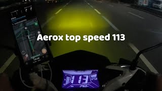 Topspeed ng Aerox ko na si prime 113km/h lang?