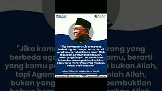 Mempertuhankan Agama - Gus Dur