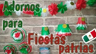 💡3 IDEAS DE ADORNOS O DECORACION PARA FIESTAS PATRIAS🎉// FIESTA MEXICANA// NOCHE MEXICANA 💚🤍❤