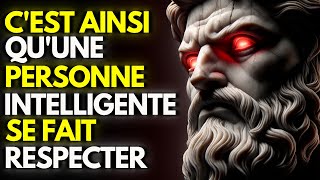 11 LEÇONS DE STOÏQUE POUR GÉRER LE DISRESPECT | STOÏCISME Philosophie