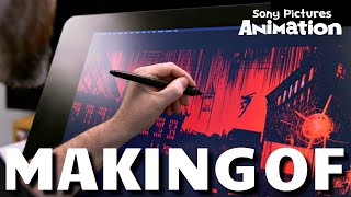 Making Of SPIDER-MAN: ACROSS THE SPIDER-VERSE - Best Of Behind The Scenes & Creating The Animations