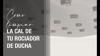 Cómo limpiar la cal de tu rociador de ducha