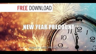 NEW YEAR PRECOUNT / Background Music Free to use Holiday track by ASG