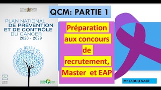 QCM P1 sur Le Plan National de Prévention et de Contrôle du Cancer 2020-2029 ( CNC ,Master ,EAP..)