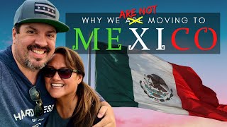 Healthcare In Mexico | Why we are not moving to Mexico right now