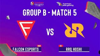 Falcon Esports Vs RRQ Hoshi [ Game 1 ] Snapdragon PRO SERIES