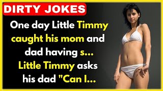 Little Timmy joke: 🤣Big Collection of Dirty Jokes😋