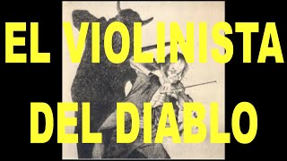 Niccolo Paganini El Violinista del Diablo