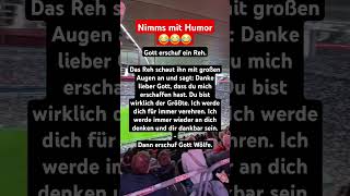 Nimms mit Humor😂😂😂 #nimmsmithumor #humor #witze #witzig #lustig #sprüche #deutschland #münchen #dj