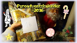 Türchen 16 - Pyro Adventskalender 2016 [FULL-HD]