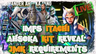 SWGOH: Commander Ashoka Tano Kit Reveal + New Requirements for JMK: IMPS Episode 101