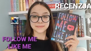 NOWA KSIĄŻKA AUTORKI ,,MY SECRET YOUTUBE LIFE" - Recenzja ,,Follow me, like me" Charlotte Seager