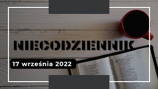 NieCodziennik [#379] 17 września 2022