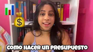 Creando un presupuesto para organizar nuestras finanzas | Como ahorrar este 2020