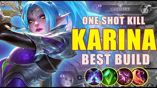 18 Kills!! New Karina One Shot Build, Shutdown All Enemies!! - Build Top 1 Global Karina ~ MLBB