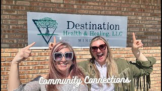 Destination Health & Healing  - Community Connection