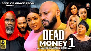 DEAD MONEY 1 - LIZZY GOLD, YUL EDOCHIE 2023 Latest Nigerian Nollywood Movie