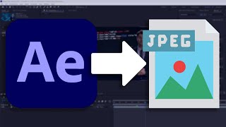 Export Single Frame from After Effects to JPEG/PNG