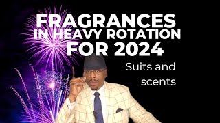 Top 10 Fragrances rotation for 2024