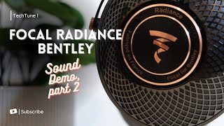 Unleashing Audio Brilliance: Focal Radiance Bentley's HD Sound Demo