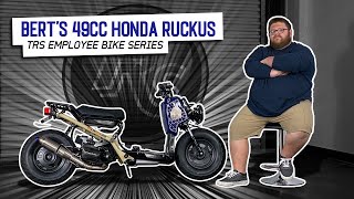 Bert's 49cc Honda Ruckus - Employee Bike Series