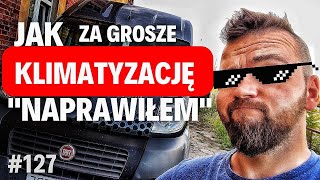 #127 Jak naprawiłem klimatyzację za "grosze"😆 Jak nie izolować vana? 🤔