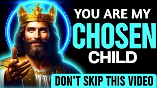 🛑 God Message Today ✝️ YOU ARE MY CHOSEN CHILD !! DON'T SKIP THIS VIDEO #lawofattraction #555 #999