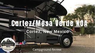 Mesa Verde/ Cortez KOA Review