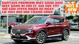 Hyundai Santafe Model 2022 Premium Máy xăng Cao cấp, Giá bây giờ cực kỳ hợp lý. Lh: 0911 800 088