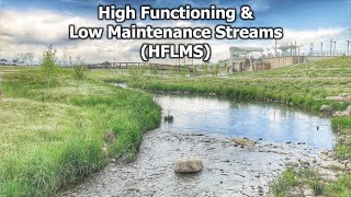 HFLMS: High Functioning & Low Maintenance Streams