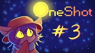 Gabu Plays: OneShot [Part 3]