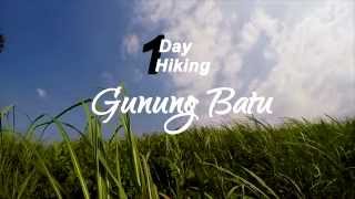 Gunung Batu "One Day One Hiking"