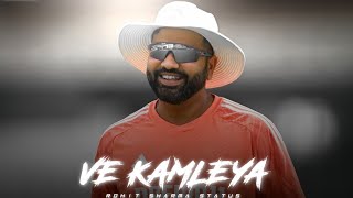 Ve Kamleya x Rohit Sharma | Beat Sync Montage | #rohitsharma #montage #cricket