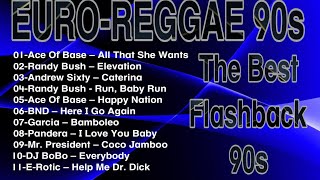 EURO-RAGGAE 90s - The best of Flashback eurodance 90s - 08/10/2024