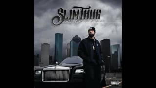 Slim Thug - Swing Down Feat. Paul Wall