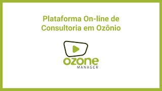 Plataforma OZONE MANAGER - Consultoria para uso de Ozónio na Indústria