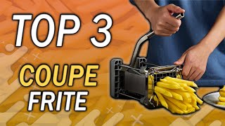 TOP 3 : Meilleur Coupe Frite 2024