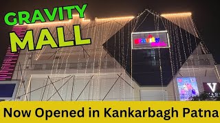 Gravity Mall Patna | Latest Mall in Patna | Gravity Mall Kankarbagh Patna | Patna New Mall