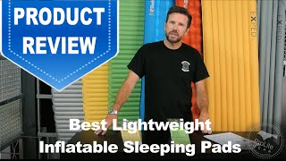 Best Lightweight Inflatable Sleeping Pads