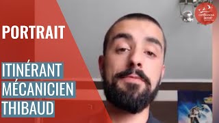 Portrait d'un itinérant mécanicien - Thibaud | Les Compagnons du Devoir